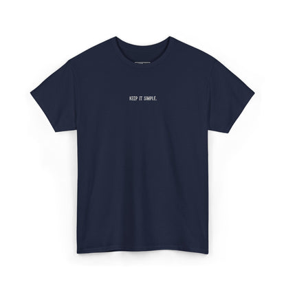 Classic T‑Shirt - Keep It Simple. - White