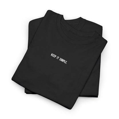 Classic T‑Shirt - Keep It Simple. - White