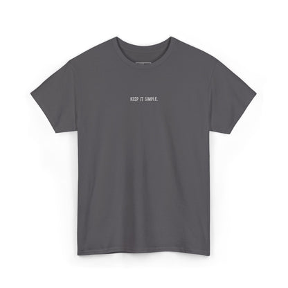 Classic T‑Shirt - Keep It Simple. - White