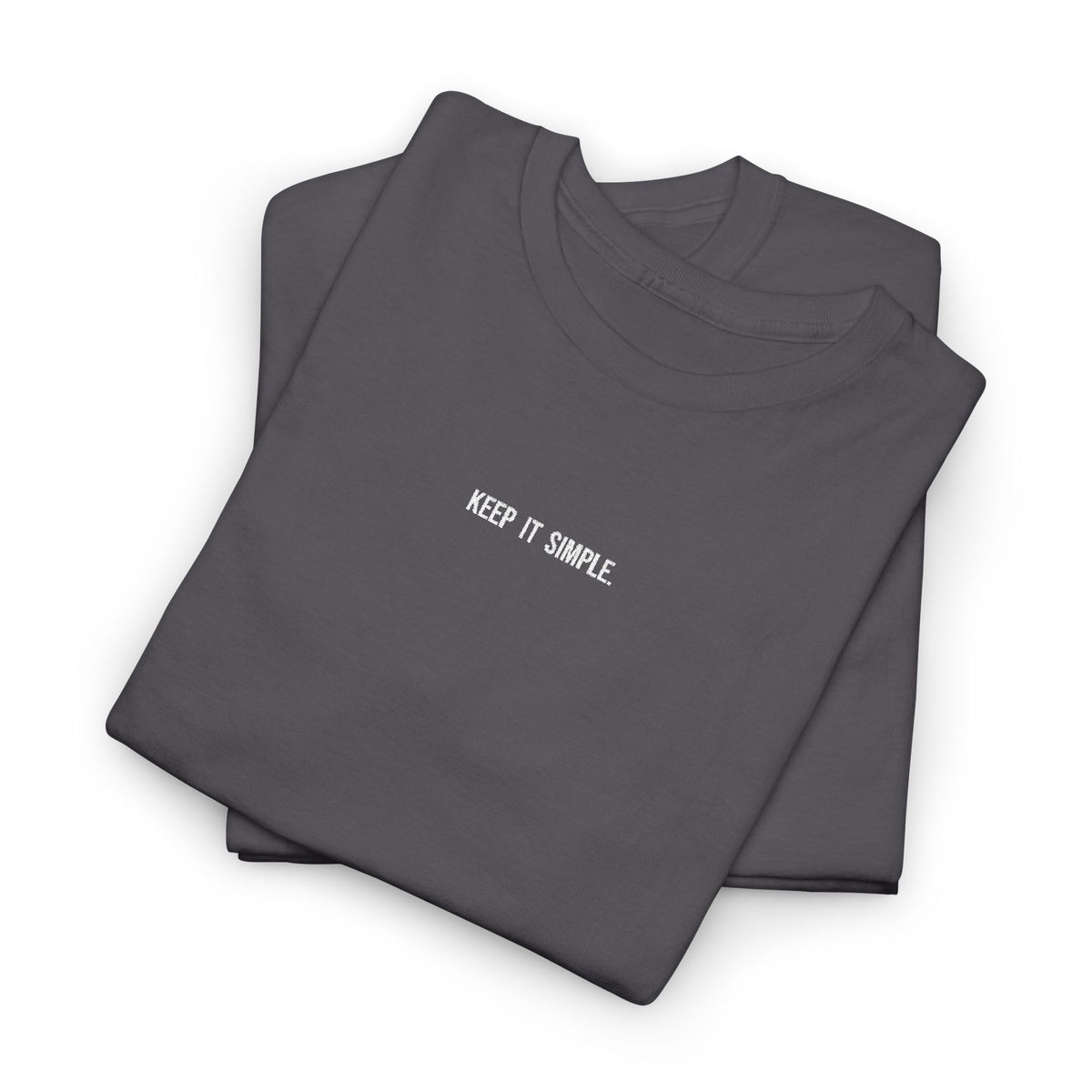 Classic T‑Shirt - Keep It Simple. - White